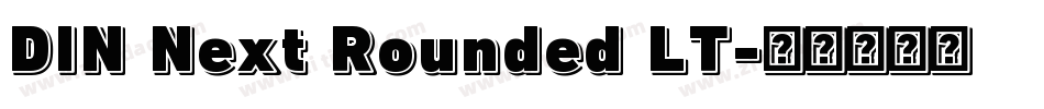 DIN Next Rounded LT字体转换